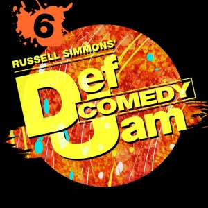Album Russell Simmons' Def Comedy Jam, Season 6 (Explicit) from 
