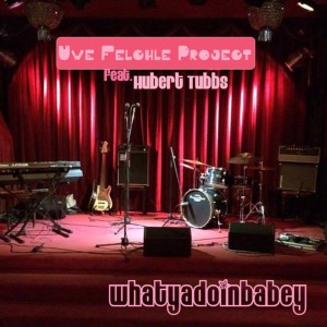 Listen to What' Ya Doin' Babey (Radio Edit) song with lyrics from Uwe Felchle Project