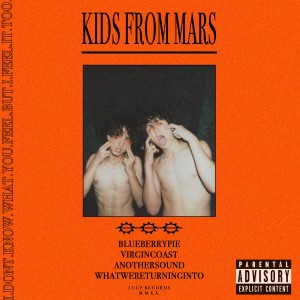 ดาวน์โหลดและฟังเพลง What We're Turning Into (Explicit) พร้อมเนื้อเพลงจาก Kids From Mars