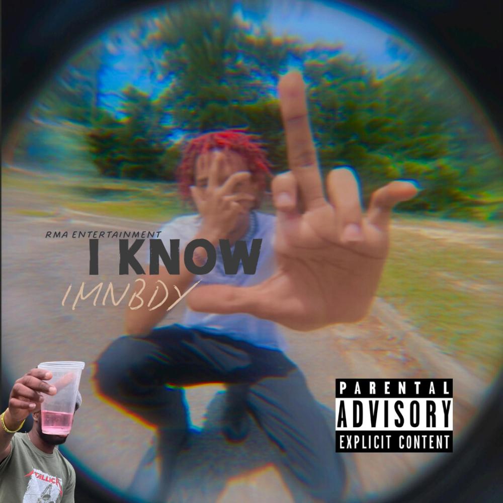 I Know (Explicit)