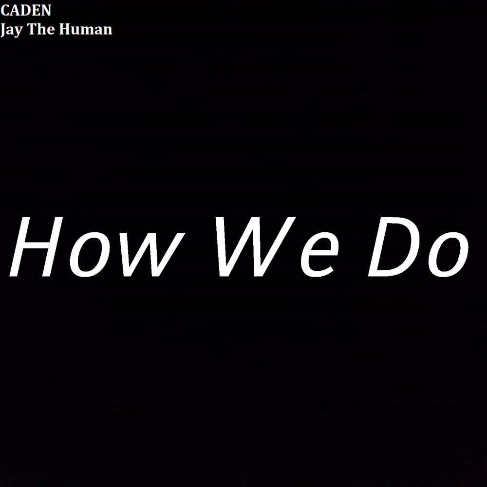 How We Do (Explicit)