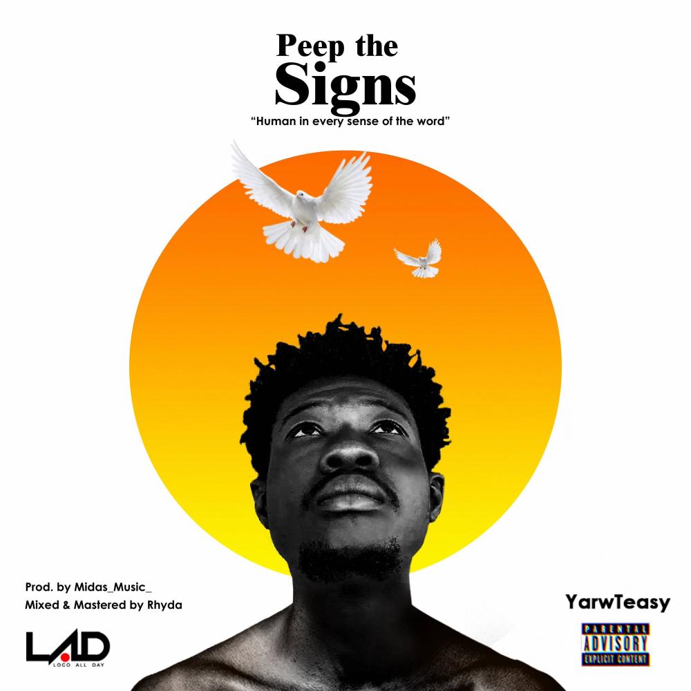 Peep the Signs (Explicit)
