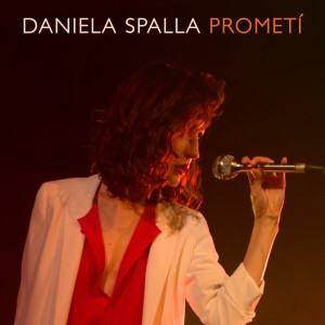 อัลบัม Prometí ศิลปิน Daniela Spalla
