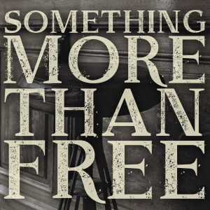 ดาวน์โหลดและฟังเพลง Something More Than Free พร้อมเนื้อเพลงจาก Jason Isbell
