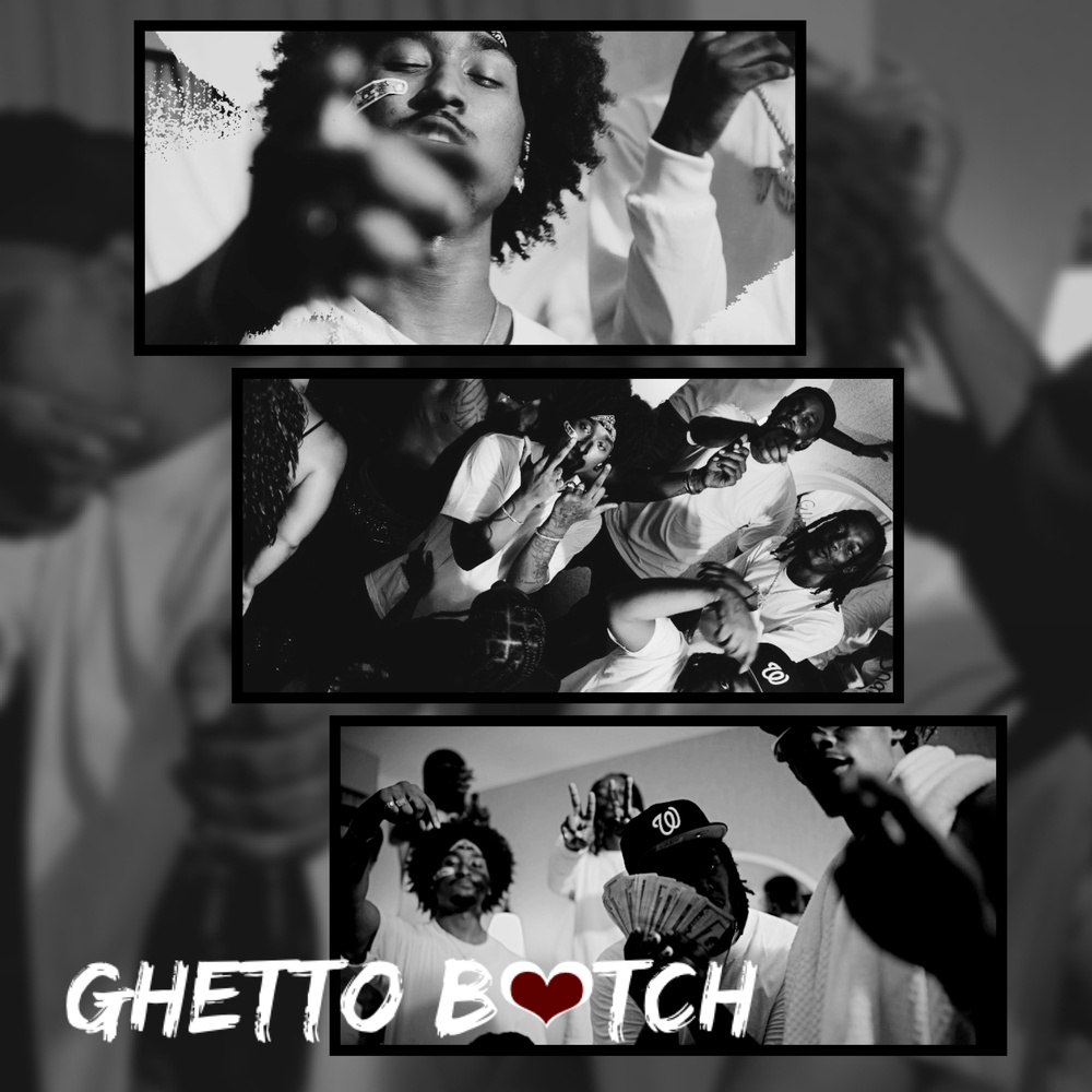 Ghetto Bitch (Explicit)