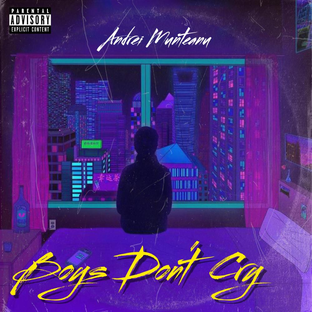 Boys Don't Cry (Explicit)