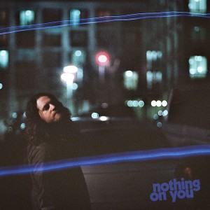 ดาวน์โหลดและฟังเพลง Nothing on You พร้อมเนื้อเพลงจาก Andrea Bignasca