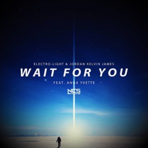 Wait For You