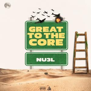 Nu3l的專輯Great to the core (Explicit)