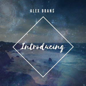 Alex Brans的專輯Introducing