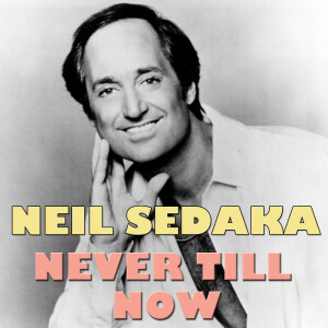 ดาวน์โหลดและฟังเพลง Happy Birthday Sweet 16 (Live) พร้อมเนื้อเพลงจาก Neil Sedaka