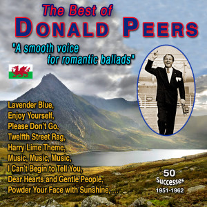 Donald Peers "A smooth voice for romantic ballads" (50 Successes 1951-1962) dari Donald Peers