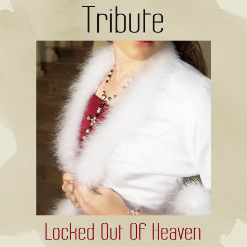 Locked Out of Heaven (Tribute to Bruno Mars)