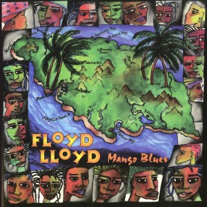 อัลบัม Mango Blues ศิลปิน Floyd Lloyd