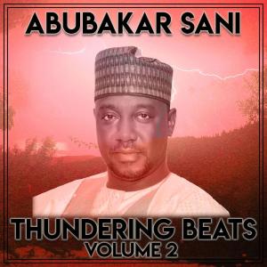 Album Thundering Beats Vol. 2 from Abubakar Sani