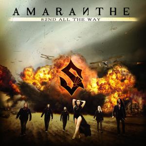 Listen to 82nd All the Way song with lyrics from Amaranthe