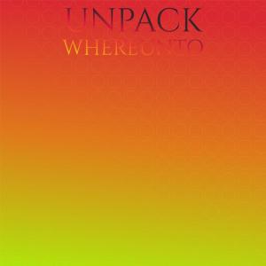 Various的专辑Unpack Whereunto