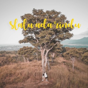 ดาวน์โหลดและฟังเพลง Slalu Ada Rindu พร้อมเนื้อเพลงจาก Near