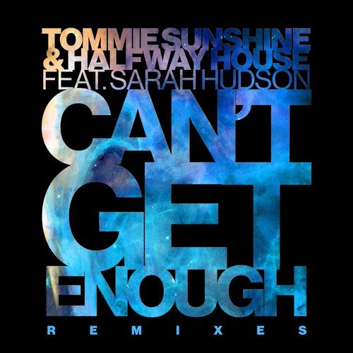 Can't Get Enough (Sunset Child Remix)