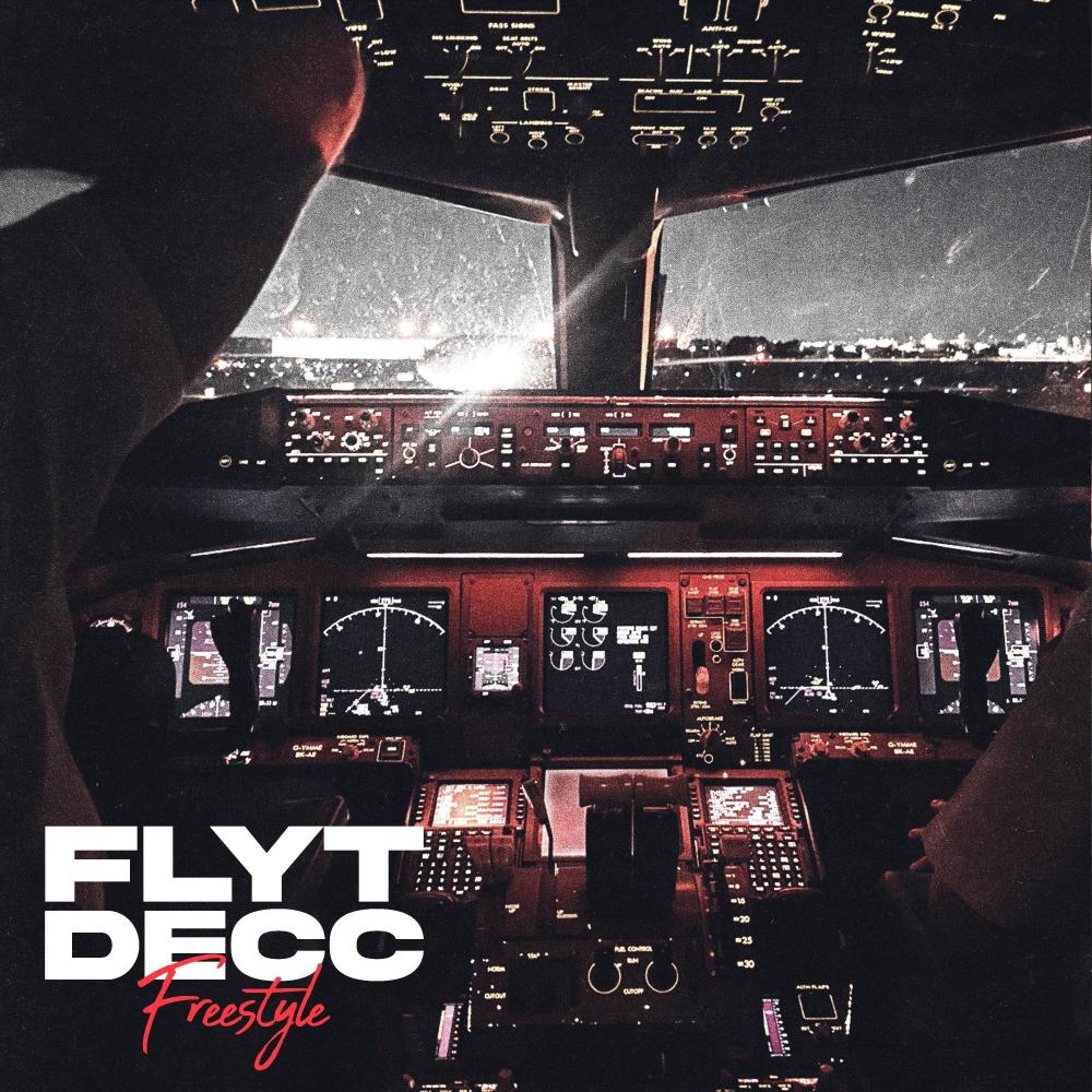 FLYT DECC FREESTYLE (Explicit)