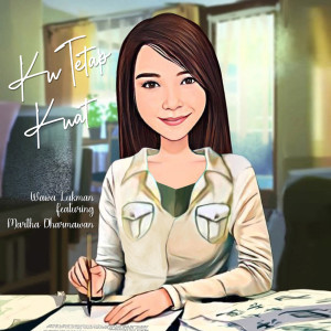Listen to Ku Tetap Kuat song with lyrics from Wawa Lukman
