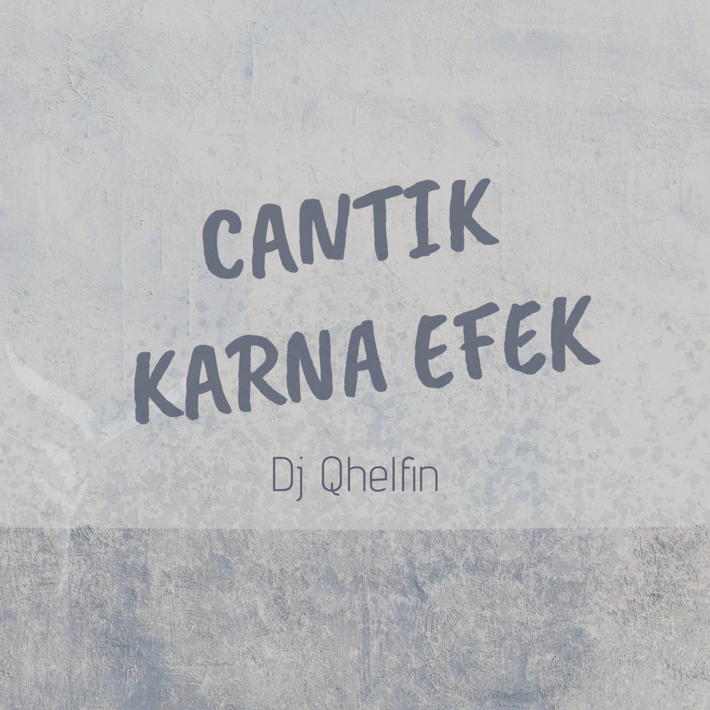 Cantik Karna Efek