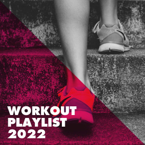อัลบัม Workout Playlist 2022 (Explicit) ศิลปิน Various Artists