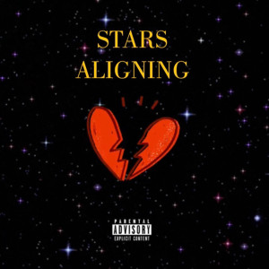 Listen to Stars Aligning (Explicit) song with lyrics from Manuel