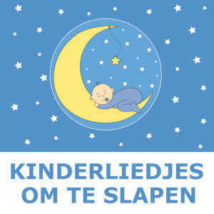 อัลบัม Kinderliedjes Om Te Slapen ศิลปิน Kinderliedjes Slaapliedjes