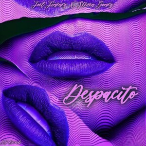 收聽Joel Jimenez DJ的Despacito歌詞歌曲