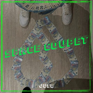 Juse的专辑Space Coupet (Explicit)