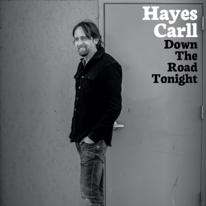 Listen to Down the Road Tonight (Alone Together Sessions) song with lyrics from Hayes Carll
