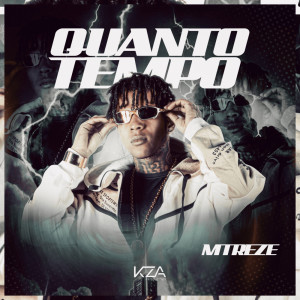 Album Quanto Tempo (Explicit) from MC MTREZE