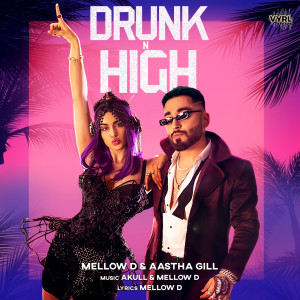 ดาวน์โหลดและฟังเพลง Drunk n High พร้อมเนื้อเพลงจาก Mellow D
