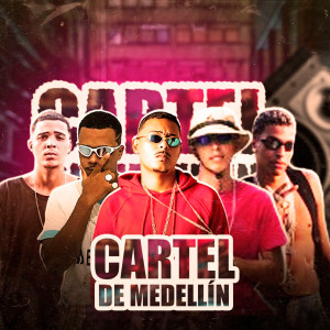 收聽JwsNoBeat081的Cartel de Medellín (feat. Rf no Beat) (Explicit)歌詞歌曲