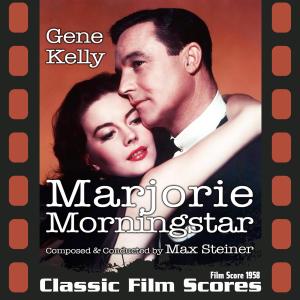 Marjorie Morningstar (Film Score 1958)
