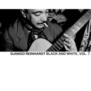 收聽Django Reinhardt的Black And White歌詞歌曲