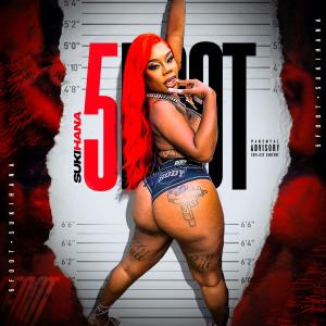 收聽Sukihana的5' Foot (Extended Version|Explicit)歌詞歌曲