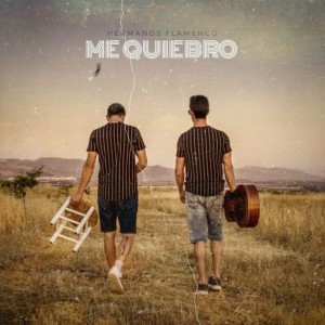 Dengarkan Me Quiebro lagu dari Hermanos Flamenco dengan lirik