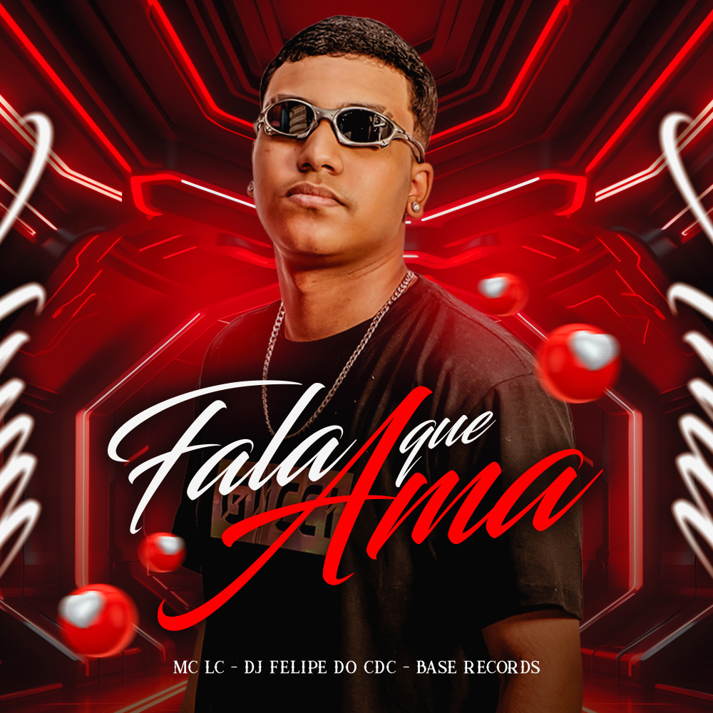 Fala Que Ama (Explicit)