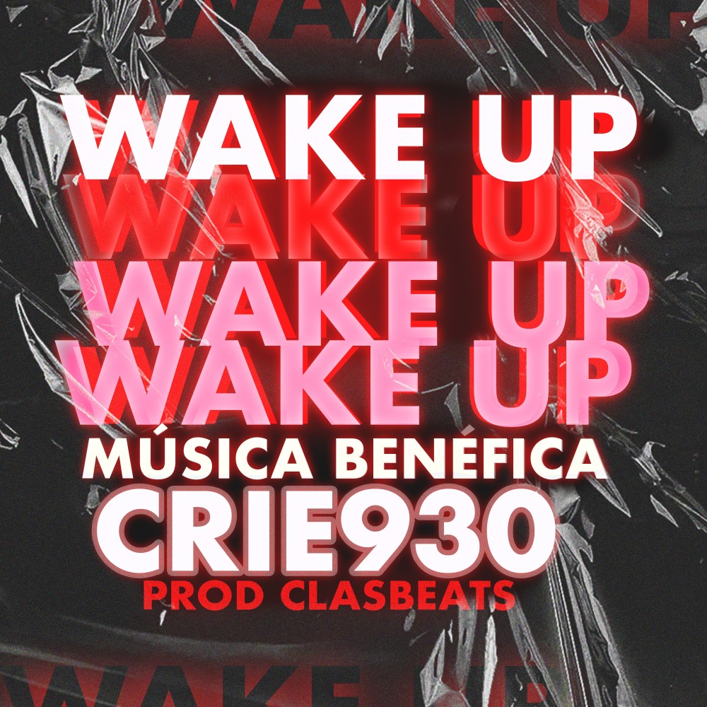 Wake Up (Explicit)