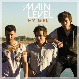 ดาวน์โหลดและฟังเพลง My Girl พร้อมเนื้อเพลงจาก The Main Level