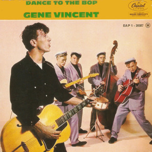 Album Dance To The Bop from Gene Vincent and His Blue Caps