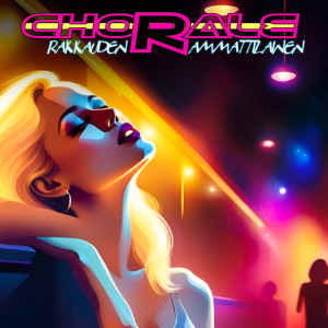 Album Rakkauden Ammattilainen from Chorale
