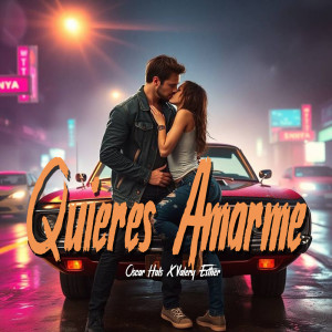 收听Oscar Hals的Quieres Amarme (Explicit)歌词歌曲