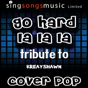 ดาวน์โหลดและฟังเพลง Go Hard (La La La) [Originally Performed By Kreayshawn] [(Karaoke Audio Version] พร้อมเนื้อเพลงจาก Karaoke All Hits