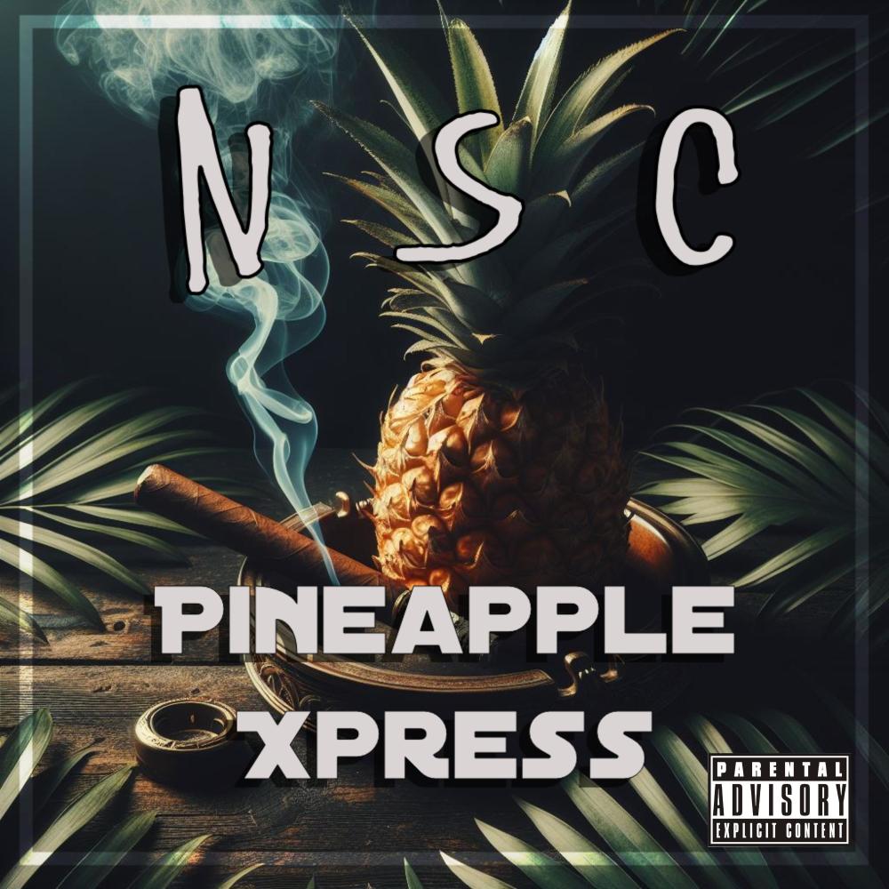 Pineapple Xpress (Explicit)