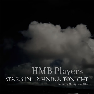 收聽High Mountain Breezes的Stars In Lahaina Tonight歌詞歌曲