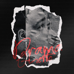 Album Drama Ghetto from 