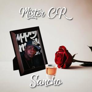 Mister CR的專輯Sancho (Explicit)
